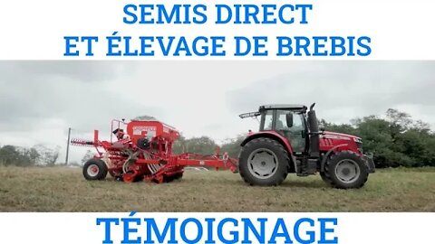 SEMIS DIRECT ET ÉLEVAGE DE BREBIS @Chambre d'agriculture de la Dordogne