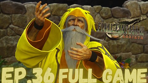 FINAL FANTASY VII REBIRTH Gameplay Walkthrough EP.36- Chocobo Sage (4K 60 FPS) FULL GAME