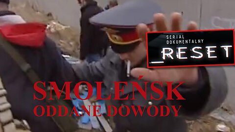 „Smoleńsk – oddane dowody”.