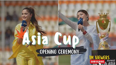 "Asia Cup 2023 Opening Ceremony: Unforgettable Performance by Trishala Gurung and Aima Baig"