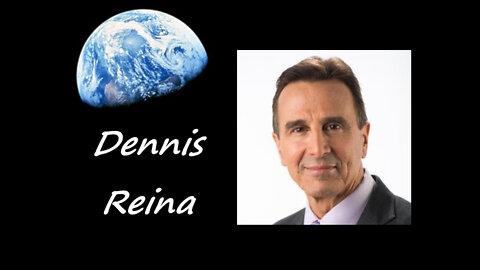 One World in a New World with Dennis Reina - Author/Leadership Consultant