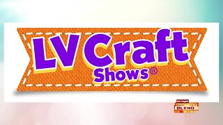 LV Craft Shows® Presents: Craftmania