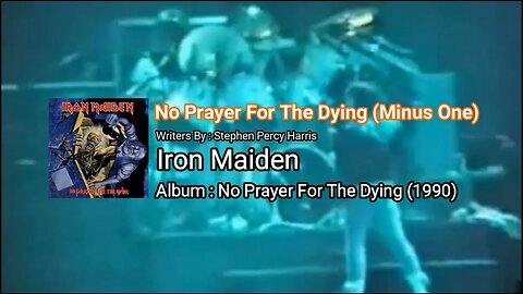 Iron Maiden - No Prayer For The Dying (Minus One)