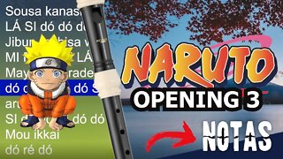 Naruto - Abertura 3 - Kanashimi Wo Yasashisa Ni Tutorial com notas na tela flauta