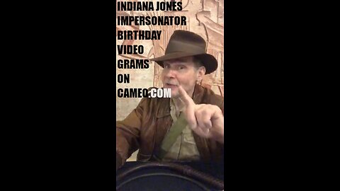 INDIANA JONES IMPERSONATOR MIKE GOLDBERG BIRTHDAY VIDEO GRAMS VIA CAMEO.COM