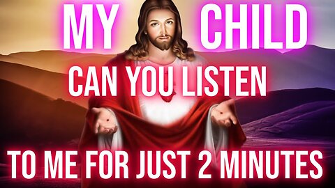 God Says Please Listen To Me This Is Urgent 👉 Don't Skip | Gods Message To You Today | God Helper