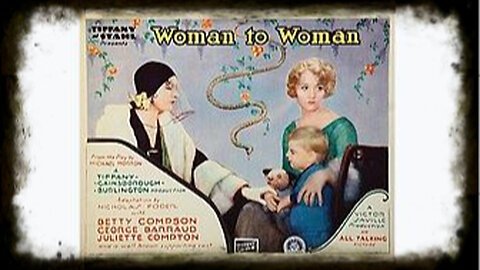 Woman To Woman 1929 | Vintage Full Movies | Classic Romance Movies | Classic Drama Movies