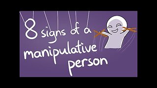 8 Signs of a Manipulative Personality