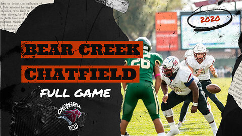 Chatfield vs Bear Creek FULL GAME 10.24.2020 | high school football
