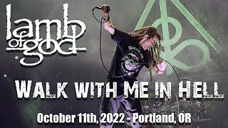 Lamb of God - Walk with Me In Hell (LIVE)