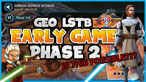 SWGOH Geonosis LSTB Phase 2: Playthough on a NEW Account