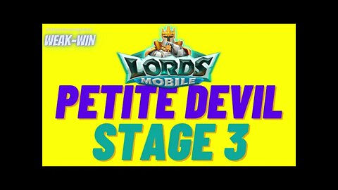 Lords Mobile: Limited Challenge: Petite Devil - Stage 3
