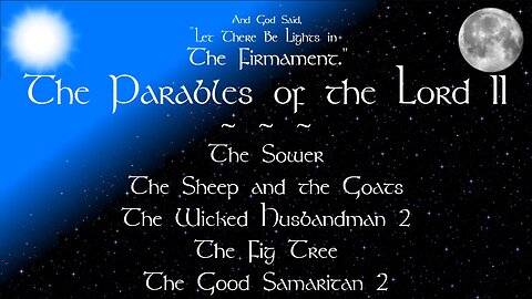 010 The Parables of the Lord 2 - The Firm PodCast