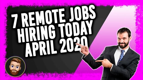 7 Remote Jobs Hiring TODAY | Quarantine 2020 | @Markisms