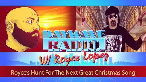 Royce's Hunt For The Next Great Christmas Song | Daywave Clip