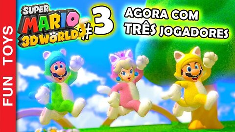 Super Mario 3d World #3 - Vocês pediram e agora jogamos com 3 jogadores! E fomos para o Mundo 2! 🍄