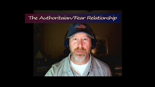 JP'S Dystopic Journal: The Authoritarian/Fear Relationship