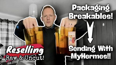 Packaging Breakables | Sending With My Hermes! | Are You CRAZY? | eBay Reselling 2020 Raw & Uncut