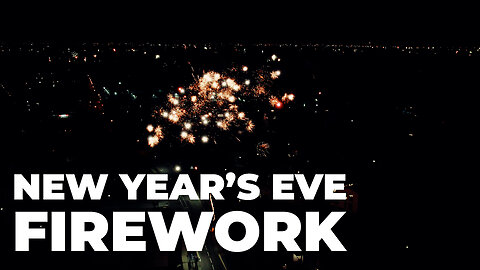 New Year's Eve Firework From Above | DJI Air2S | Happy New Year