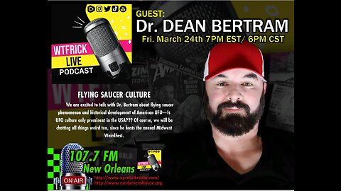 Flying Saucer Culture with Dr. Dean Bertram