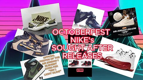 SOUGHT AFTER sneaker releases of Nike this OCTOBERFEST!