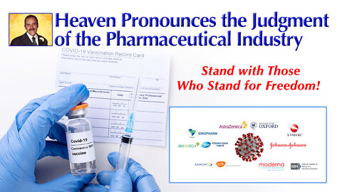 Heaven Pronounces the Judgment of the Pharmaceutical Industry