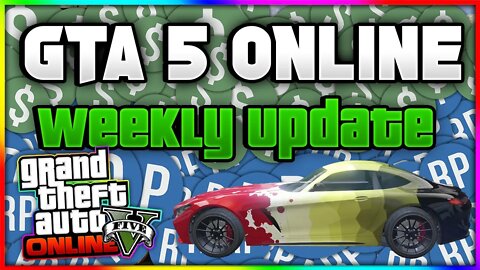 GTA 5 Online Weekly Update Everything You Need To Know! (Short & Sweet 4X RP & $)