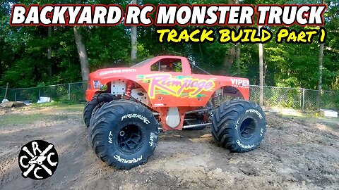 1/5th Scale RC Monster Truck Backyard Track Build Part 1