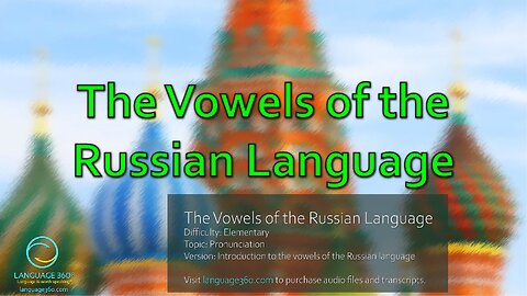 The Vowels of the Russian Language