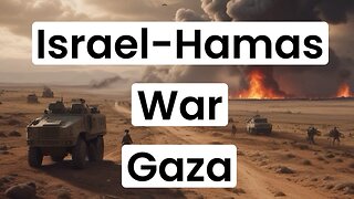 Israel Hamas War - Gaza