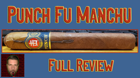 Punch Fu Manchu (Full Review) - Should I Smoke This
