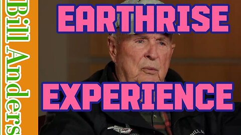 From the Moon to Earth: Bill Anders' Extraordinary Earthrise Experience| @youngsufi #billanders