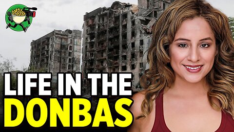 Life in the Donbas w/ Fiorella Isabel