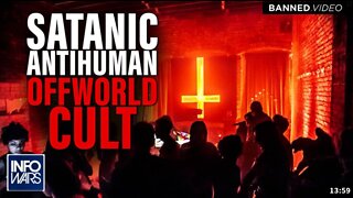 Satanic Antihuman Offworld Cult: the Globalists Big Secret