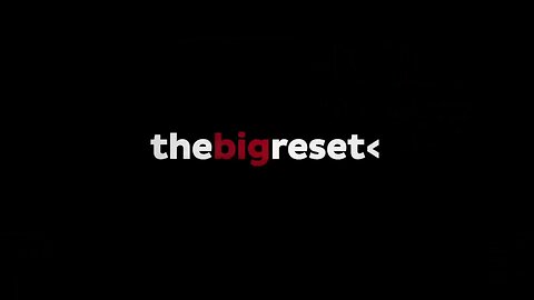 THE BIG RESET MOVIE 大重置電影 2022 中文字幕