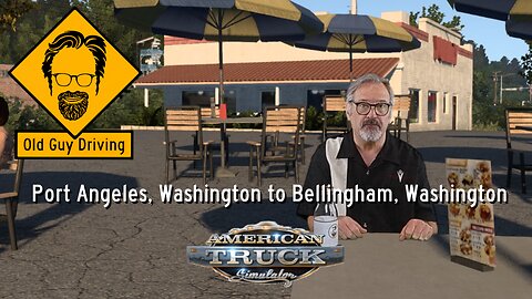 Port Angeles, Washington to Bellingham, Washington in American Truck Simulator