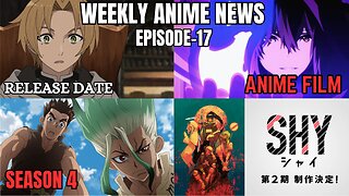 Weekly Anime News Episode 17 | WAN 17