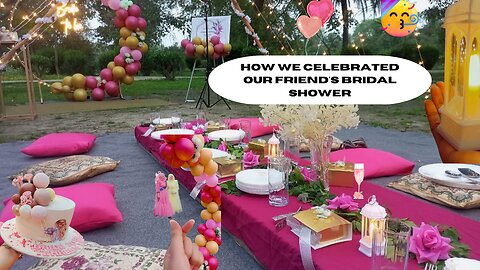 Friend's Bridal Shower