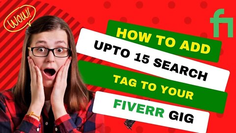 HOW TO USE UPTO 15 SEARCH TAGS ON FIVERR | HOW TO RANK YOUR FIVERR GIG | GET MORE ORDER ON FIVERR