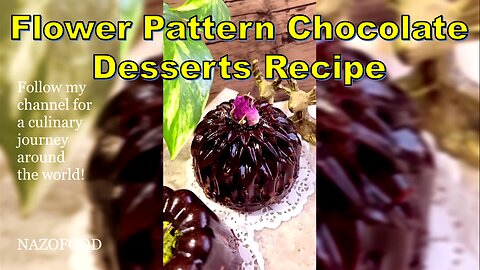 Chocolate Dessert Recipe: Decadent Delights for Every Sweet Tooth-4K | رسپی دسرشکلاتی مجلسی