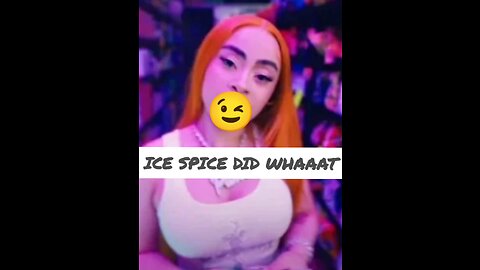 Ice Spice Did Whaaat 😮😯??