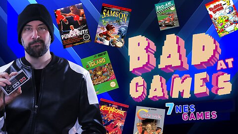 Bad At 7 NES GAMES | Episode 01