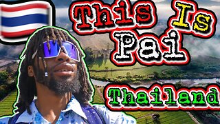Peaceful Exploration of Pai Thailand, A Solo Travelers Experience!
