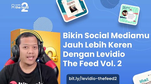Peluang Bisnis Social Media Management dengan Levidio The Feed 2