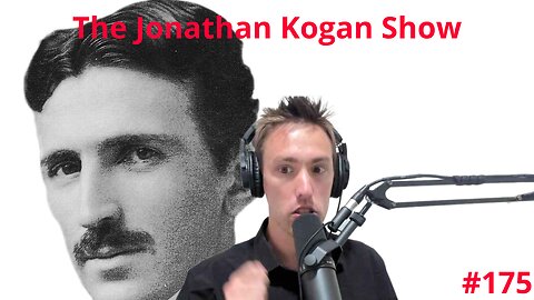 Did Nikola Tesla invent FREE ENERGY? | The Jonathan Kogan Show