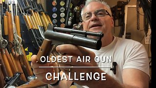 Show us your oldest airgun challenge, Webley Mark1 Quackenbush no4 Eisenwerke no13