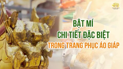 Bật mí chi tiết đặc biệt trong trang phục áo giáp thời Trần