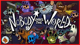 Nobody Saves The World - Gameplay