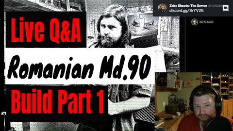 Live Q&A for Romanian Model 90 build video part 1