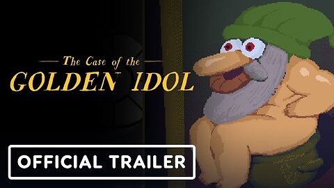 The Case of the Golden Idol - Official Nintendo Switch Release Date Trailer